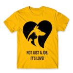 Not just a job, it’s love Gold Men's T-shirt for Veterinary, Work