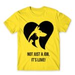 Not just a job, it’s love Lemon Men's T-shirt for Veterinary, Work