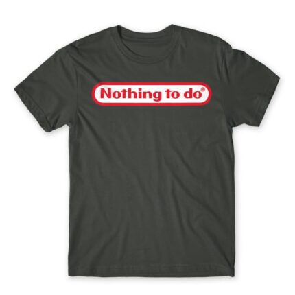 Nothing to do Dark Grey Men's Tee for Brand Parody, Funny