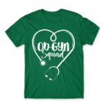 Ob-gyn squad Kelly Green Men's Tee for Obstetrician, Work