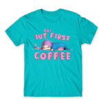 Ok, but First Coffee – Girl Atoll Blue Men's Tee for Anime, Original Character