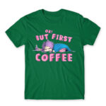 Ok, but First Coffee – Girl Kelly Green Men's Tee for Anime, Original Character