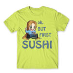 Ok, but First Sushi Apple Green Men's T-shirt for Anime, Original Character