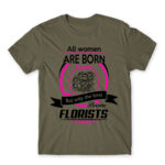 Only the best become florists Zinc Men's Tee for Florist, Work