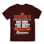 Only the best can be masseurs Burgundy Men's T-shirt for Massage Therapist, Work
