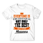 Only the best can be masseurs White Men's T-shirt for Massage Therapist, Work