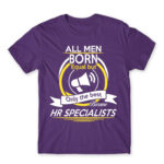 Only the best men become HR specialist Dark Purple Men's Tee for Human Resources, Work