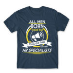 Only the best men become HR specialist Denim Men's T-shirt for Human Resources, Work