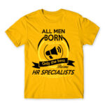 Only the best men become HR specialist Gold Men's Tee for Human Resources, Work