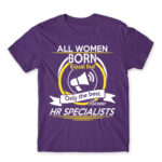 Only the best women become HR specialist Dark Purple Men's Tee for Human Resources, Work