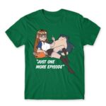 Otaku Life – Just one more episode Kelly Green Men's Tee for Anime, Otaku