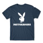 Pay for Boobs Denim Men's Tee for Brand Parody, Funny