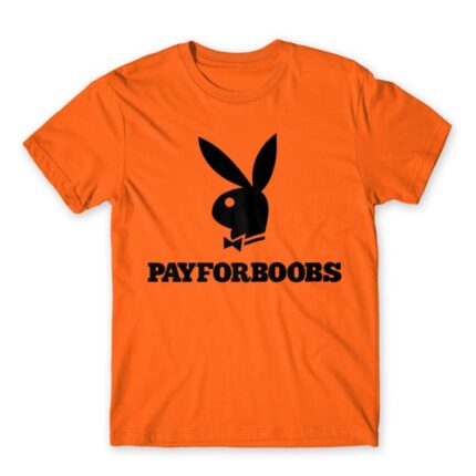 Pay for Boobs Orange Men's T-shirt for Brand Parody, Funny