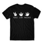Peace love massage Black Men's Tee for Massage Therapist, Work