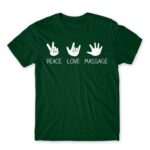 Peace love massage Bottle Green Men's T-shirt for Massage Therapist, Work