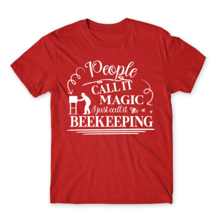 People Call It Magic – Beekeeper Red Men's T-shirt for Beekeeper, Work