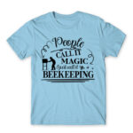 People Call It Magic – Beekeeper Sky Blue Men's Tee for Beekeeper, Work