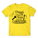 People Call It magic – Carpenter Lemon Men's Tee for Carpenter, Work
