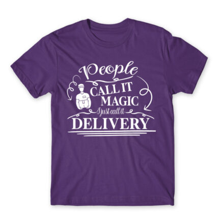 People call it magic – Courier Dark Purple Men's Tee for Courier, Work