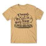 People called it miracle – Florist Sand Men's T-shirt for Florist, Work