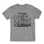 People called it miracle – Massage Therapist Grey Melange Men's Tee for Massage Therapist, Work
