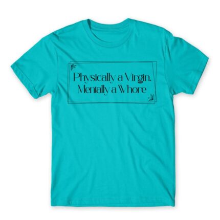 Physically a Virgin Atoll Blue Men's Tee for Badass, Funny