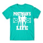 Postman’s Life Turquoise Men's Tee for Postman, Work