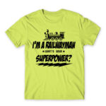 Railwayman superpower Apple Green Men's T-shirt for Train Conductor, Work