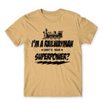 Railwayman superpower Sand Men's T-shirt for Train Conductor, Work