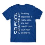 Reading japanese is easy Royal Blue Men's Tee for Funny, Sarcastic Humour