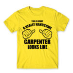Really handsome carpenter Lemon Men's Tee for Carpenter, Work