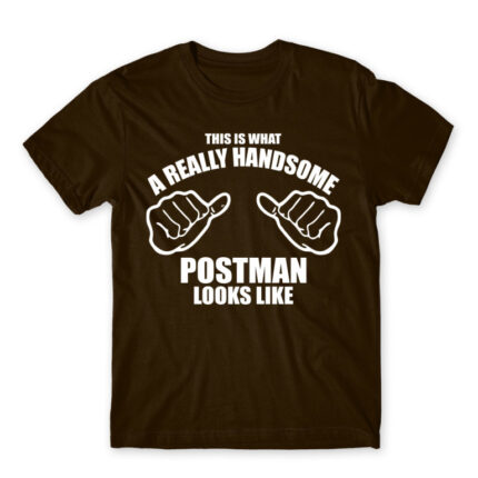 Really handsome postman Chocolate Men's T-shirt for Postman, Work