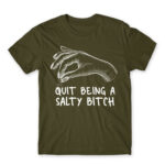 Salty bitch Army Men's T-shirt for Badass, Funny
