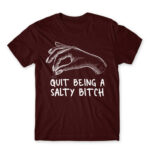 Salty bitch Burgundy Men's Tee for Badass, Funny