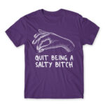 Salty bitch Dark Purple Men's T-shirt for Badass, Funny