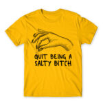 Salty bitch Gold Men's Tee for Badass, Funny