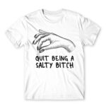 Salty bitch White Men's Tee for Badass, Funny