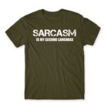 Sarcasm second language Army Men's Tee for Funny, Sarcastic Humour