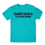 Sarcasm second language Atoll Blue Men's Tee for Funny, Sarcastic Humour