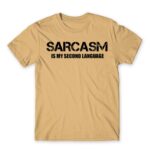 Sarcasm second language Sand Men's T-shirt for Funny, Sarcastic Humour