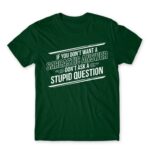 Sarcastic Answer Bottle Green Men's T-shirt for Funny, Sarcastic Humour