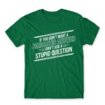 Sarcastic Answer Kelly Green Men's T-shirt for Funny, Sarcastic Humour