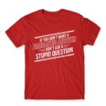 Sarcastic Answer Red Men's T-shirt for Funny, Sarcastic Humour