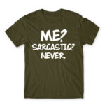 Sarcastic Army Men's T-shirt for Funny, Sarcastic Humour