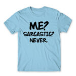 Sarcastic Sky Blue Men's T-shirt for Funny, Sarcastic Humour