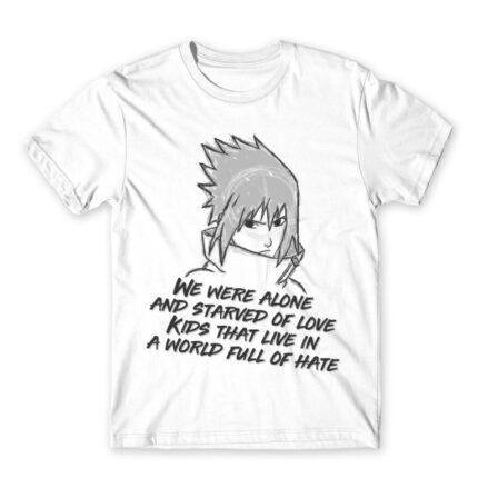 Sasuke quote White Men's Tee for Anime, Naruto