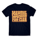 Seasonal depression fan club Navy Men's T-shirt for Funny, Seasonal Depression