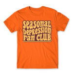Seasonal depression fan club Orange Men's Tee for Funny, Seasonal Depression