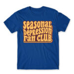 Seasonal depression fan club Royal Blue Men's T-shirt for Funny, Seasonal Depression