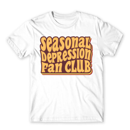 Seasonal depression fan club White Men's T-shirt for Funny, Seasonal Depression